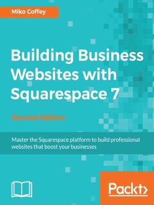 cover image of Building Business Websites with Squarespace 7
